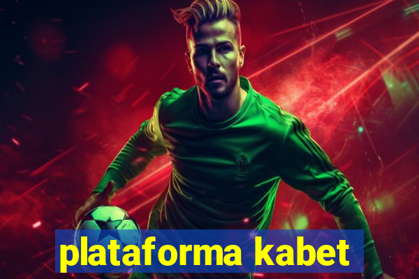 plataforma kabet